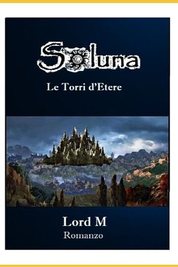 Soluna - Le Torri d'Etere